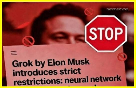 Grok Ілона Маска вводить жорсткі обмеження